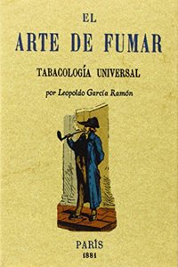 Arte de fumar. Edicion Facsimilar