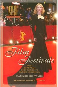 Film Festivals: From European Geopolitics to Global Cinephilia