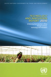 Technology and Innovation Report 2010