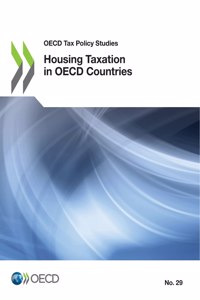 Housing taxation in OECD Countries