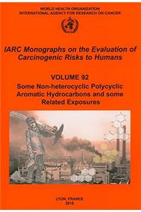 Some Non-Heterocyclic Polycyclic Aromatic Hydrocarbons and Some Related Exposures