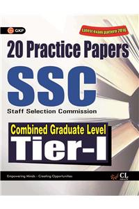 SSC COMBINED GRADUATE LEVEL TIER I 20 PRACTICE PAPERS