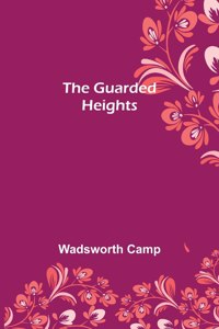 Guarded Heights