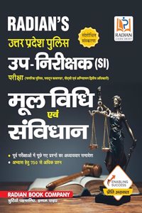 Mool Vidhi Evam Samvidhan Guidebook for Uttar Pradesh Police SI (Nagrik Police, Platoon Commander, PSC & Fire Brigade Officer) Exam 2023 (Revised Edition)