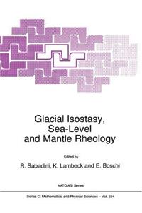 Glacial Isostasy, Sea-Level and Mantle Rheology