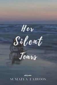 Her Silent Tears