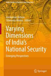 Varying Dimensions of India's National Security