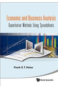 Economic and Business Analysis: Quantitative Methods Using Spreadsheets