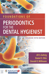 Periodontics for the Dental Hygienist, Enhanced 5th Edition