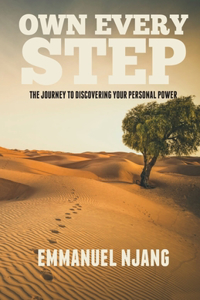 Own . Every . Step