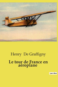 tour de France en aéroplane