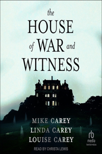 House of War and Witness