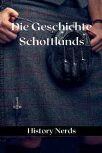 Geschichte Schottlands
