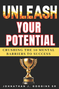 Unleash Your Potential