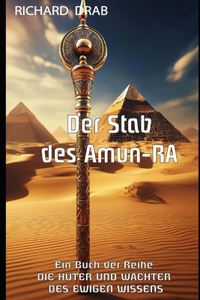 Der Stab Des Amun-Ra