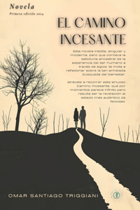 El Camino Incesante