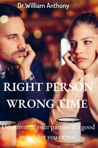 Right Person Wrong Time