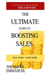 The Ultimate Guide to Boosting Your Sales
