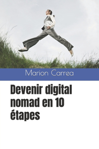 Devenir digital nomad en 10 étapes