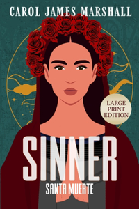 Sinner Large Print Edition