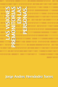 Las Visiones Premonitorias En Las Personas.