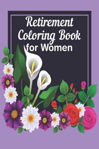 Retirement Coloring Book For Women