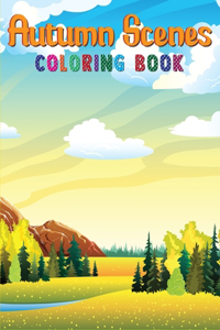 Autumn Scenes Coloring Book