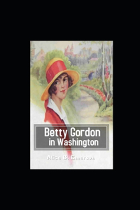 Betty Gordon in Washington Illustrated