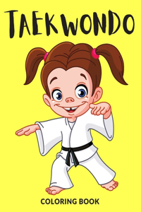 Taekwondo Coloring Book