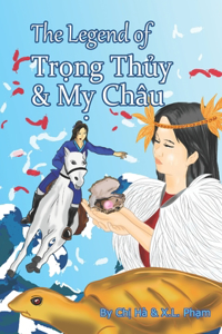 Legend of Trong Thuy & My Chau