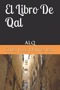 El Libro De Qal