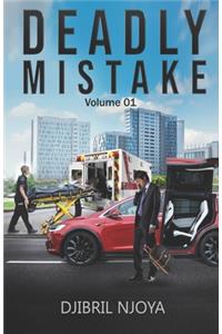 Deadly Mistake
