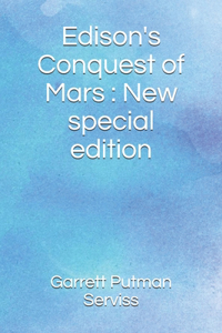 Edison's Conquest of Mars
