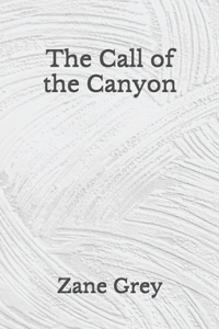 The Call of the Canyon