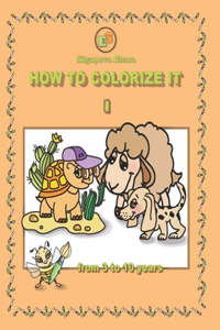 How to colorize it I