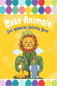 Cute Animal Dot Markers Activity Book