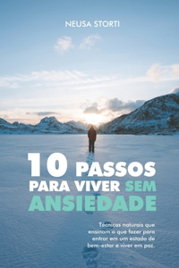 10 Passos para viver SEM ANSIEDADE