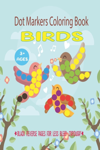 Birds Dot Markers Coloring Book for Ages 3+