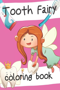 Tooth Fairy Coloring Book