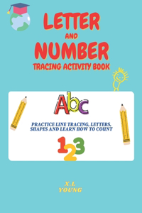 LETTER and NUMBER TRACING ACTIVITY BOOK