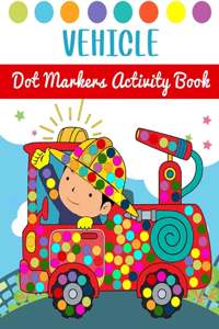 Vehicle Dot Markers Activity Book