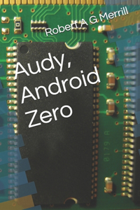 Audy, Android Zero