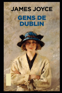 Gens de Dublin Annoté