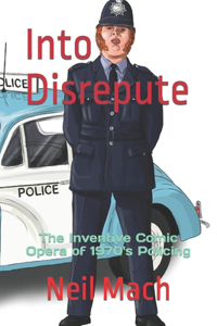 Into Disrepute