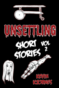 Unsettling Short Stories