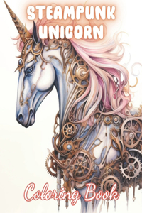 Steampunk Unicorn Coloring Book