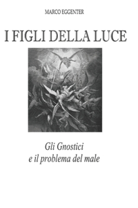 I figli della luce