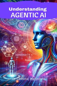Understanding Agentic AI
