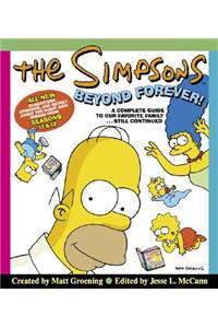 The Simpsons Beyond Forever A Complete Guide to Our Favourite Family...Still Continued