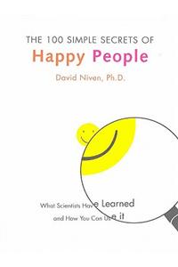 100 Simple Secrets of Happy People